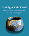 Midnight Tide Vessel