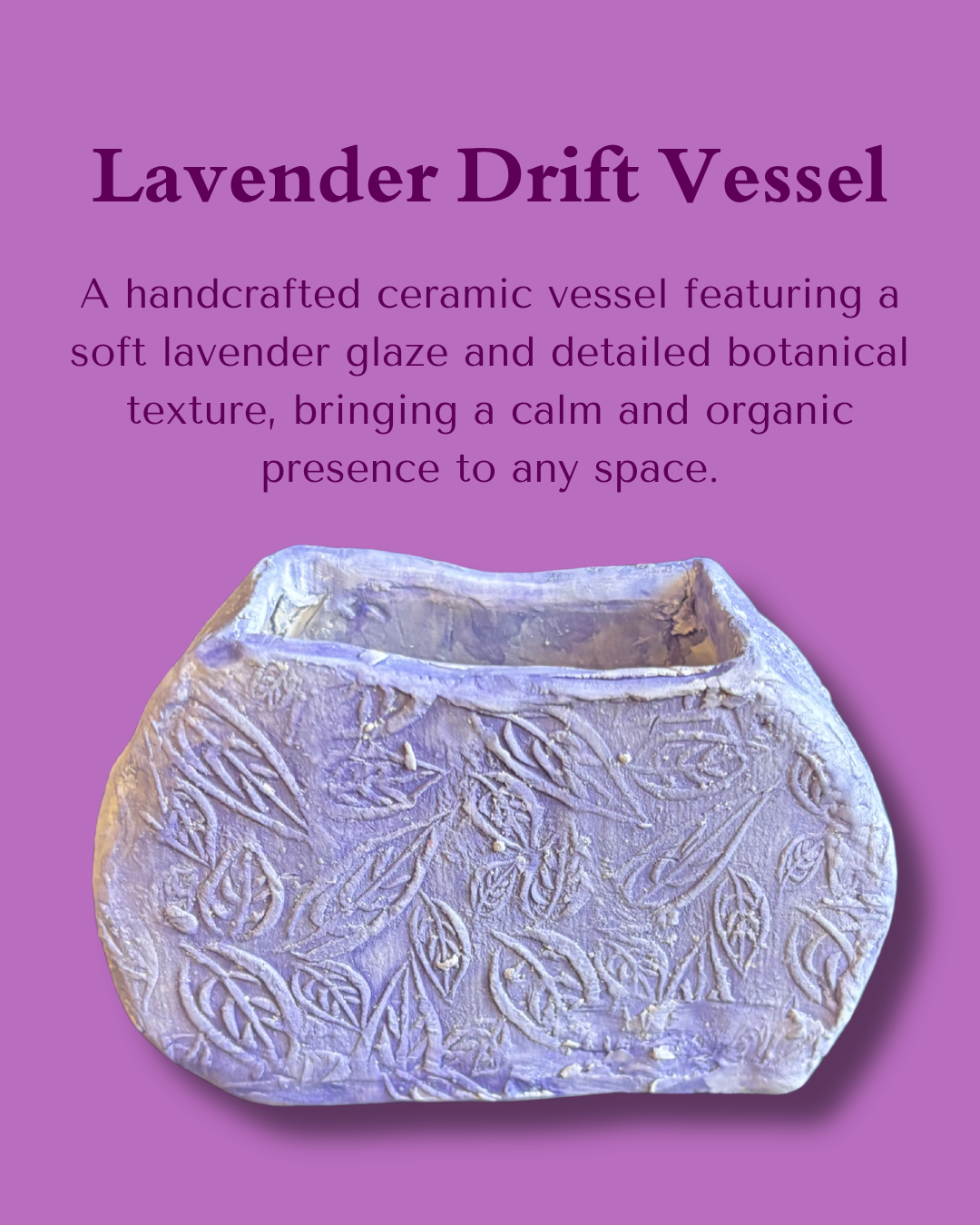 Lavender Drift Vessel